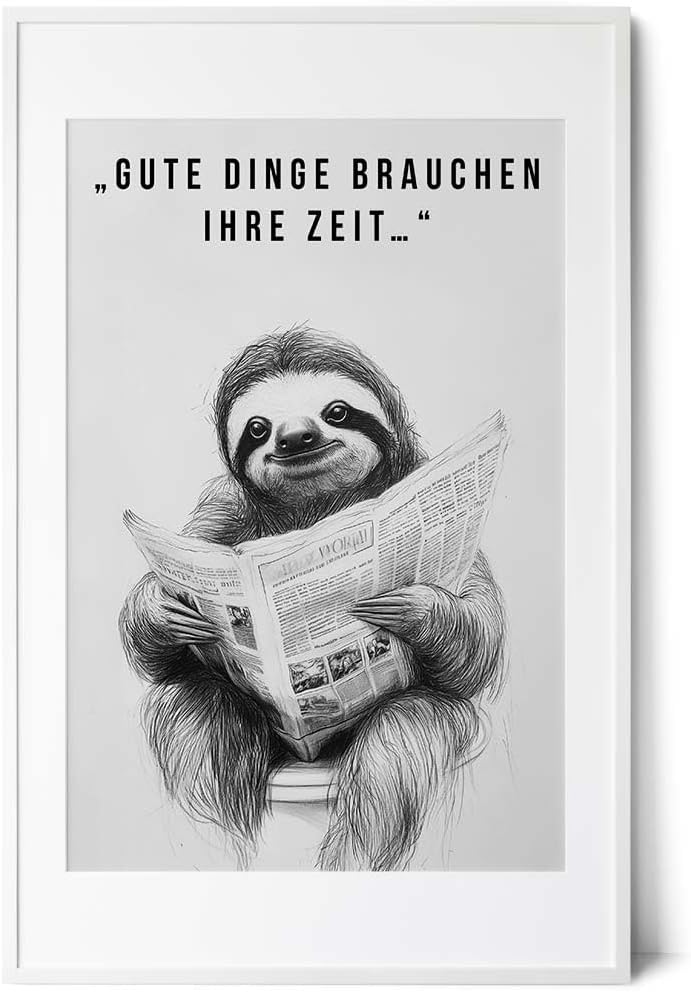 Paul Sinus Poster/Leinwandbild/Rahmenoption Lustiges Faultierbild – Witzige Klo-Deko fürs Gäste-WC – Perfekt für Geduldige