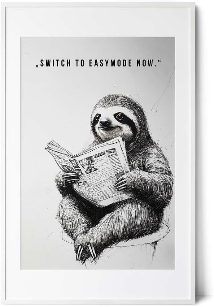 Paul Sinus Poster/Leinwandbild/Rahmenoption Lustiges Faultierbild – Witzige Klo-Deko fürs Gäste-WC – Perfekt für Entspannte