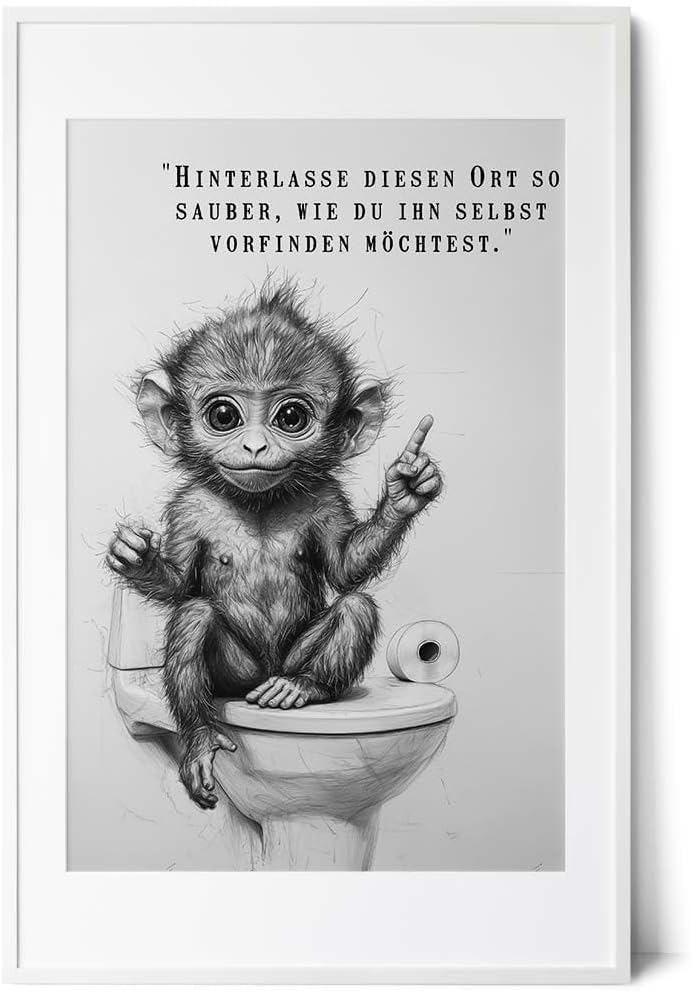 Paul Sinus Poster/Leinwandbild/Rahmenoption – Belehrender Affe „Hinterlasse diesen Ort sauber…“ – Lustige WC-Deko für dein Badezimmer