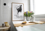 Paul Sinus Poster/Leinwandbild/Rahmenoption Lustiges Faultierbild – Witzige Klo-Deko fürs Gäste-WC – Perfekt für Entspannte