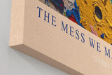 Paul Sinus Wandbild in 40x60cm The Mess We Made Abstraktes Farbflächenund Spritzmuster