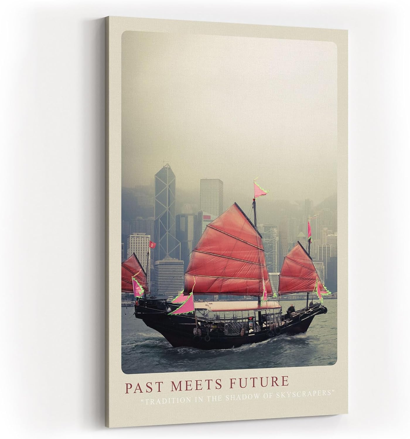 Paul Sinus Kunstdruck 40x60cm Past Meets Future Traditionelles Segelboot vor moderner Skyline in Hongkong