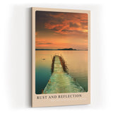 Paul Sinus Kunstdruck 40x60cm Rust and Reflection Verrosteter Steg im See bei Sonnenuntergang