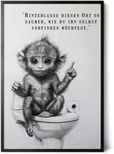Paul Sinus Poster/Leinwandbild/Rahmenoption – Belehrender Affe „Hinterlasse diesen Ort sauber…“ – Lustige WC-Deko für dein Badezimmer