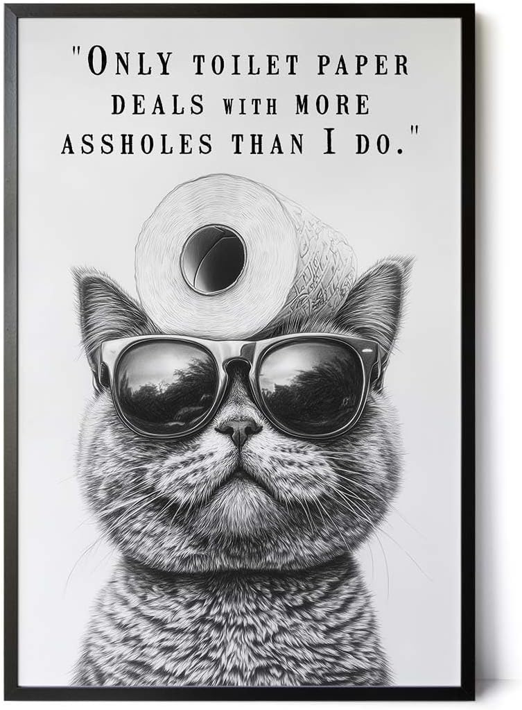 Paul Sinus Poster/Leinwandbild/Rahmenoption – Coole Katze mit Klopapier und frechem Spruch – Lustige WC-Deko für dein Badezimmer