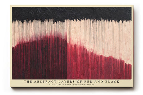 Paul Sinus Wandbild The Abstract Layers of Red and Black Strong Colors Drip into a Bold Pattern
