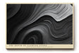 Paul Sinus Wandbild The Depth of Flowing Stone abstraktes Naturmotiv mit geschwungenen Linien in Schwarz und Grau