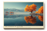 Paul Sinus Wandbild The Mirror of Autumn – goldene Herbstbäume spiegeln sich in stiller Wasserlandschaft und symbolisieren Ruhe und Schönheit