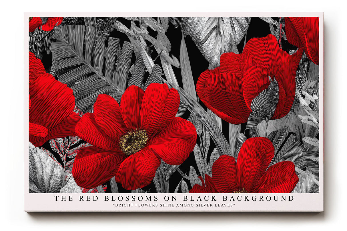 Paul Sinus Wandbild The Red Blossoms on Black Background Bright Flowers Shine Among Silver Leaves
