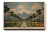 Paul Sinus Wandbild The Road to the Mountains Stilisiertes Landschaftsmotiv mit Palmenallee und majestätischen Bergen im Hintergrund unter einem klaren Himmel.