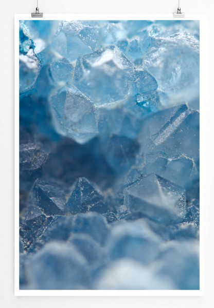 60x90cm Poster Künstlerische Fotografie  Blaue Quartzkristalle