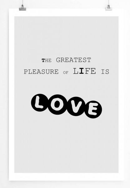 Poster in 60x90cm Das größte Freude im Leben ist Liebe.