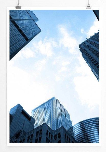 Architekturfotografie 60x90cm Poster Gläserne Wolkenkratzer